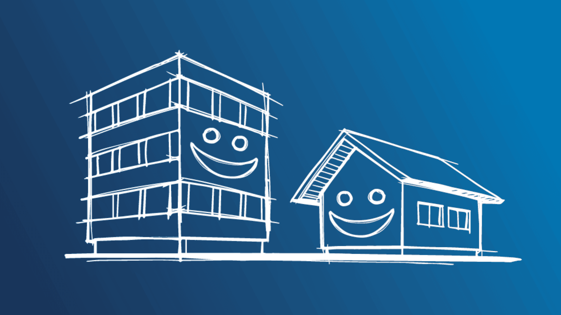 Weiße Skizzen eines mehrstöckigen Gebäudes und eines einstöckigen Hauses mit Smiley-Gesichtern auf beiden, vor einem blauen Hintergrund mit Farbverlauf.