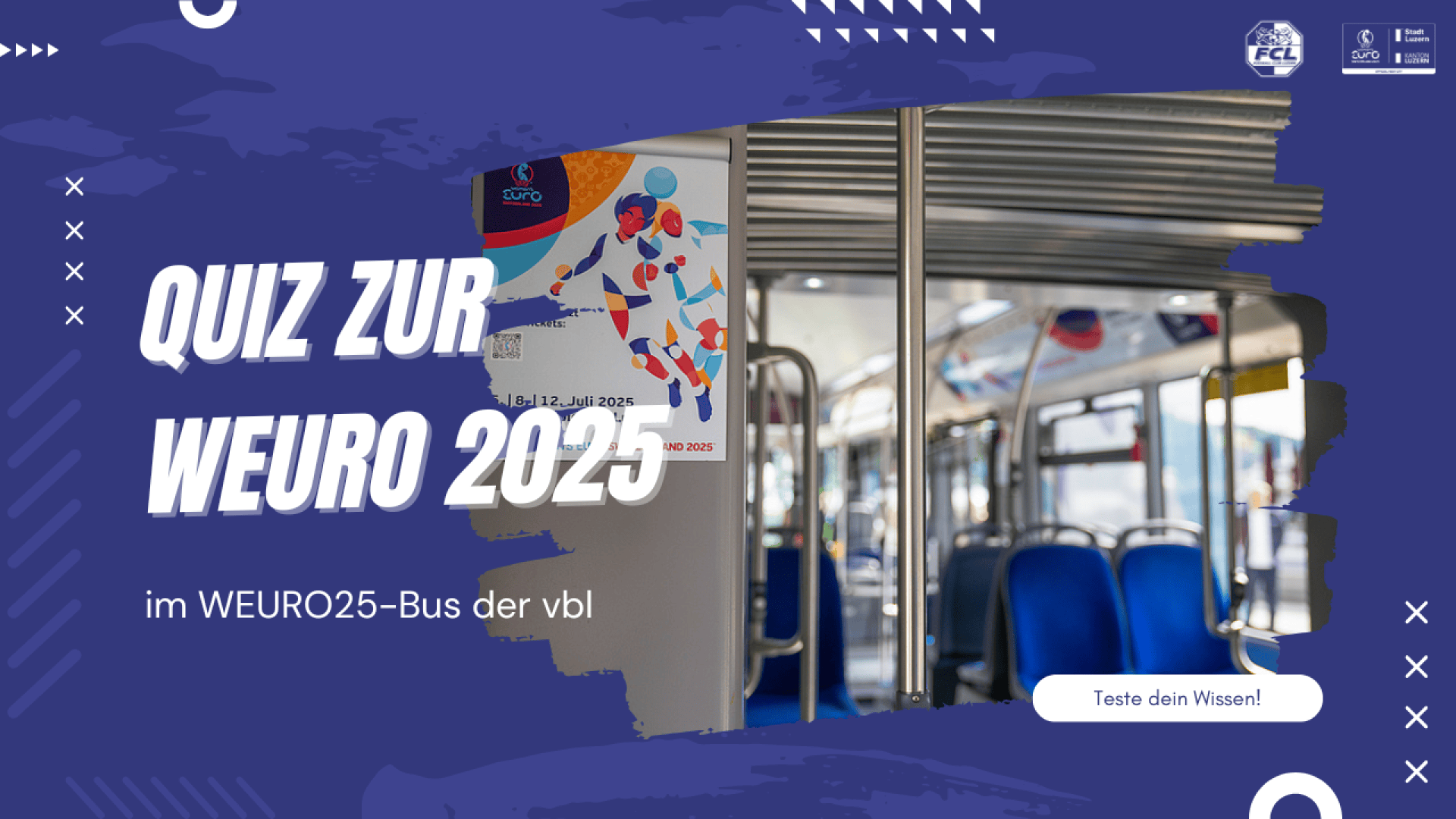 Ein Werbeplakat in deutscher Sprache für ein WEURO 2025-Quiz wird auf einem Stadtbus mit blauen Sitzen gezeigt. Textüberlagerungen und grafische Elemente sind in das Bild integriert und laden den Betrachter ein, sein Wissen zu testen.