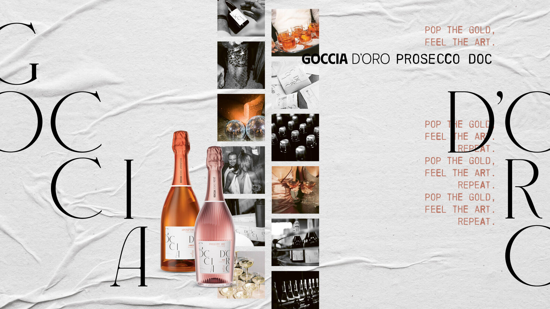 Zwei Flaschen Goccia D'Oro Prosecco, eine goldene und eine rosafarbene, sind mit verstreuten Fotos von Feiern, Gläsern und Flaschen ausgestellt. Der Text lautet: Pop the gold, feel the art. Wiederholung und GOCCIA D'ORO PROSECCO DOC.